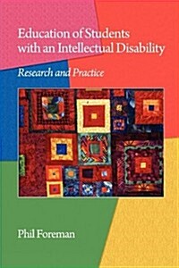 Education of Students with an Intellectual Disability: Research and Practice (PB) (Paperback, New)