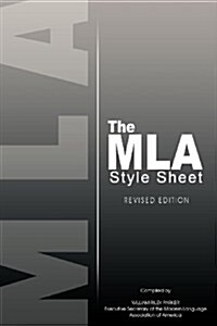 The MLA Style Sheet: Revised Edition (Paperback)