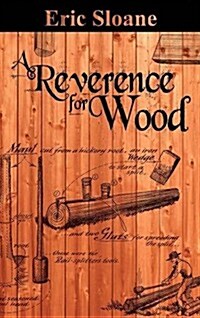 A Reverence for Wood (Hardcover)