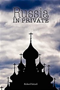 Russia in Private (Paperback)