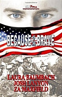 Because of the Brave (Paperback)