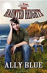 These Haunted Heights (Paperback)