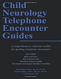 Child Neurology Telephone Encounter Guides (Paperback)