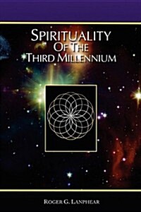 Spirituality of the Third Millennium (Paperback)