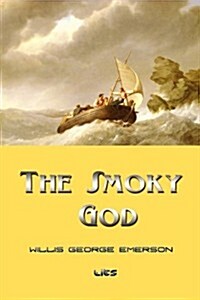 The Smoky God (Paperback)