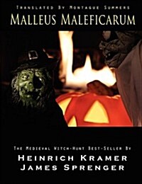 Malleus Maleficarum (Paperback)