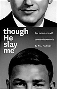 Though He Slay Me (Paperback)
