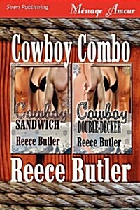 Cowboy Combo [Cowboy Sandwich: Cowboy Double-Decker] (Siren Publishing Menage Amour) (Paperback)