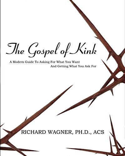 The Gospel of Kink (Paperback)