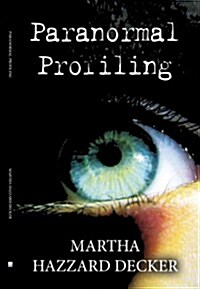 Paranormal Profiling (Paperback)