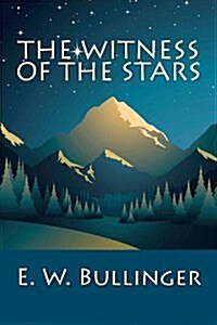 The Witness of the Stars (Paperback)