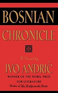 Bosnian Chronicle (Paperback)