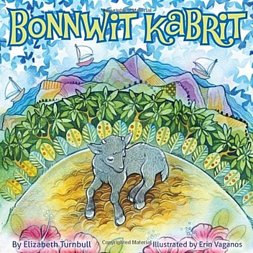 Goodnight Goat - Bonnwit Kabrit: a Haitian bedtime story (Paperback)