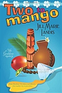 Two to Mango (Paperback)