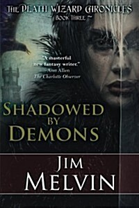 Shadowed by Demons (Paperback)