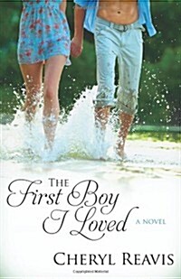 The First Boy I Loved (Paperback)