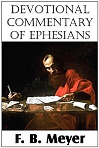 Devotional Commentary of Ephesians (Paperback)