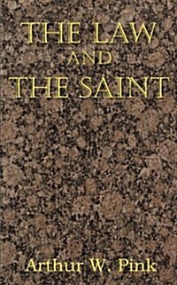 The Law and the Saint (Paperback)