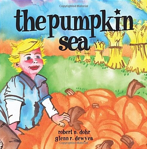 The Pumpkin Sea (Paperback)