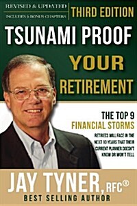 Tsunami Proof Your Retirement (Paperback)
