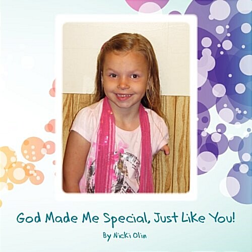 God Made Me Special, Just Like You! (Paperback)