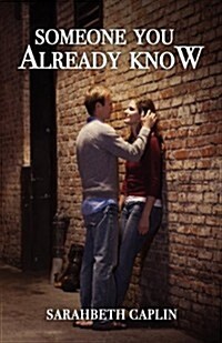 Someone You Already Know (Paperback)