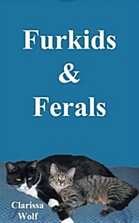 Furkids & Ferals (Paperback)