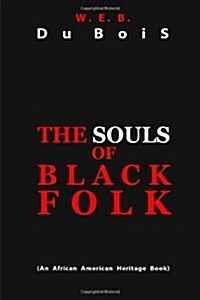 The Souls of Black Folk (Paperback)