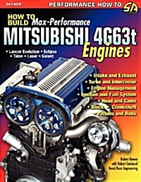 How to Build Max-Performance Mitsubishi 4g63t Engines (Paperback)