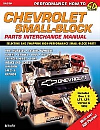 Chevrolet Small Block Parts Interchange Manual (Paperback)
