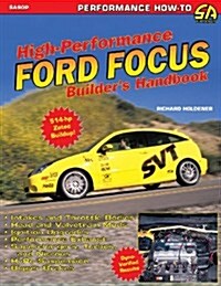 High Performance Ford Focus Builders Handbook (Paperback)
