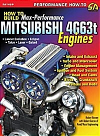 How to Build Max-Performance Mitsubishi 4g63t Engines (Hardcover)