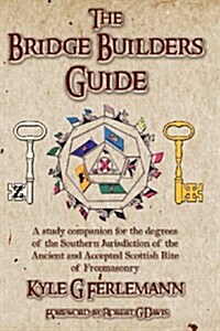 Bridge Builders Guide (Paperback)