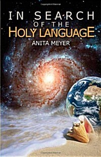 In Search of the Holy Language (Paperback)