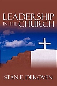 Leadership in the Church (Paperback)