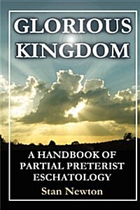Glorious Kingdom (Paperback)