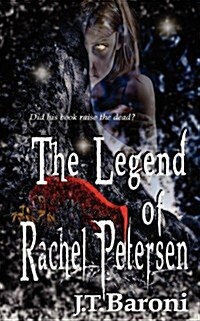 The Legend of Rachel Petersen (Paperback)