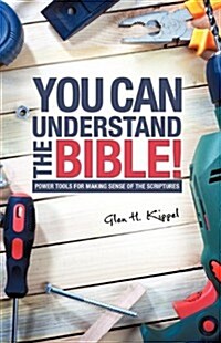 You Can Understand the Bible! (Paperback)