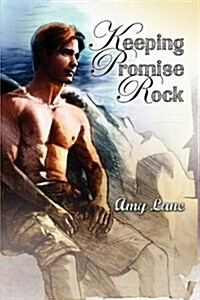 Keeping Promise Rock (Paperback, First Edition)