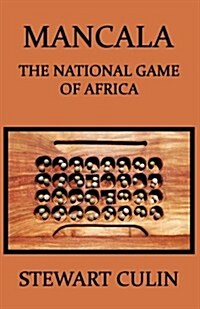 Mancala: The National Game of Africa (Paperback)