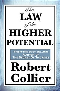 The Law of the Higher Potential (Paperback)