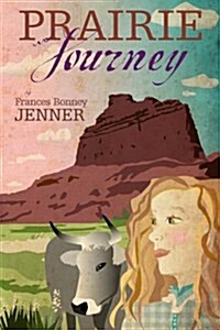 Prairie Journey (Paperback)