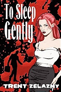 To Sleep Gently (Paperback)