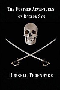 The Further Adventures of Doctor Syn (Paperback)