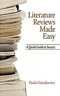 Literature Reviews Made Easy: A Quick Guide to Success (Hc) (Hardcover)