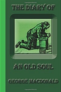 The Diary of an Old Soul (Paperback)
