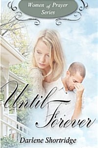 Until Forever (Paperback)