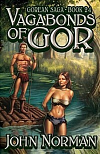 Vagabonds of Gor (Gorean Saga, Book 24) - Special Edition (Paperback)