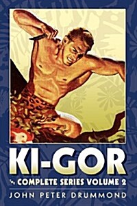 KI-Gor: The Complete Series Volume 2 (Paperback)