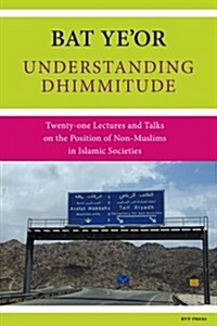 Understanding Dhimmitude (Paperback)